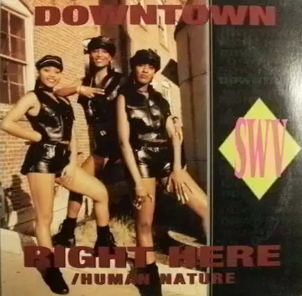 SWV / DOWNTOWN