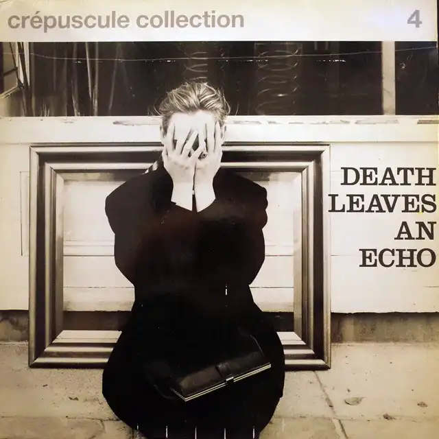 VARIOUS ‎/ CREPUSCULE COLLECTION 4 DEATH LEAVES