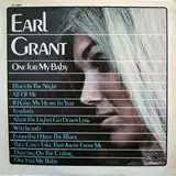 EARL GRANT ‎/ ONE FOR MY BABY