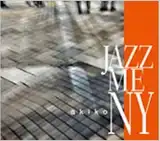 AKIKO / JAZZ ME NY