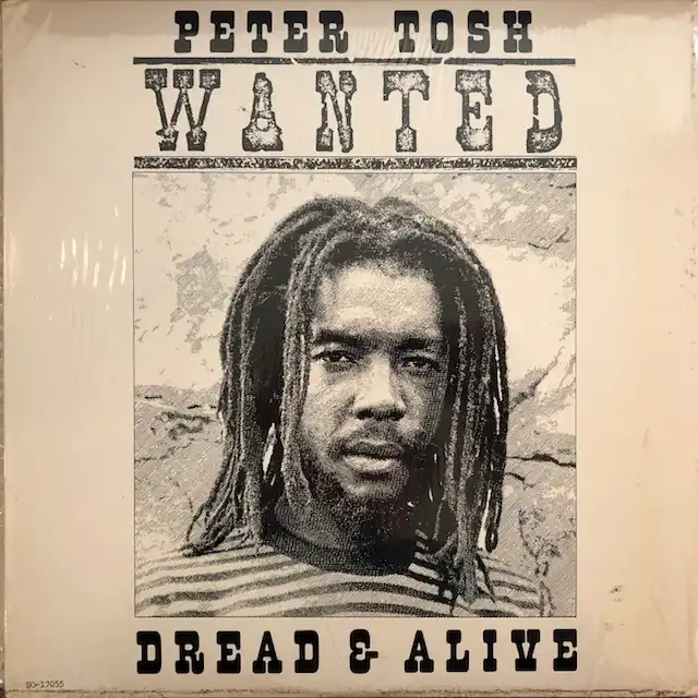 PETER TOSH ‎/ WANTED DREAD & ALIVE