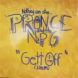 PRINCE AND NEW POWER GENERATION / GETT OFF REMIXΥʥ쥳ɥ㥱å ()