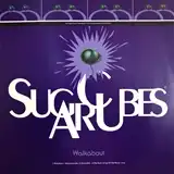 SUGARCUBES ‎/ WALKABOUT
