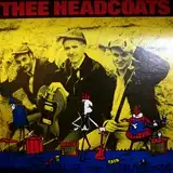 THEE HEADCOATS ‎/ EARLS OF SUAVEDOM