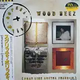 SCRITTI POLITTI / WOOD BEEZ