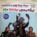 LOVIN' SPOONFUL ‎/ YOU'RE A BIG BOY NOW