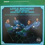 LITTLE ANTHONY & IMPERIALS / GOIN OUT OF MY HEAD