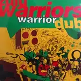 ZULU WARRIORS ‎/ WARRIOR DUB