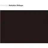 ëİϺ (KEIICHIRO SHIBUYA) / ATAK000+ ORIGINAL RECORDING REMASTERED