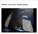 KEIICHIRO SHIBUYA (渋谷慶一郎) / ATAK022 LIVE IN PARIS