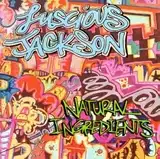 LUSCIOUS JACKSON ‎/ NATURAL INGREDIENTS