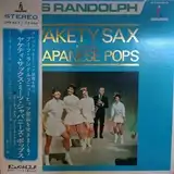 BOOTS RANDOLPH / YAKETY SAX MEETS JAPANESE POPS