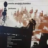 ANNIE ANXIETY BANDEZ ‎/ JACKAMO