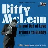 BITTY MCLEAN / IN AND OUT OF LOVE  TRIBUTE TO GLADDY