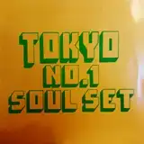 TOKYO NO.1 SOUL SET ‎/ BIG PARTY