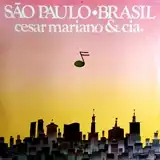 CESAR MARIANO & CIA ‎/ SAO PAULO BRASILΥʥ쥳ɺ