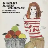 KAHIMI KARIE / REMIXES