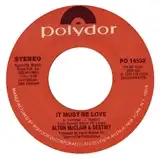 ALTON MCCLAIN & DESTINY / IT MUST BE LOVE