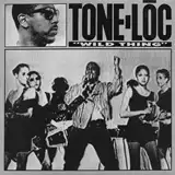 TONE-LOC ‎/ WILD THING