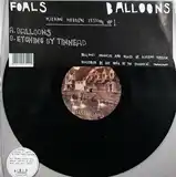 FOALS / BALOONS