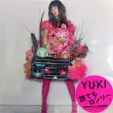 YUKI / 誰でもロンリー