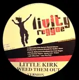 LITTLE KIRK  FRED CASH / WEED THEM OUT  PAM PAM