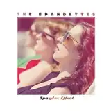 SPANDETTES ‎/ SPANDEX EFFECT