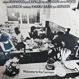 TRAFFIC ‎/ WELCOME TO THE CANTEEN