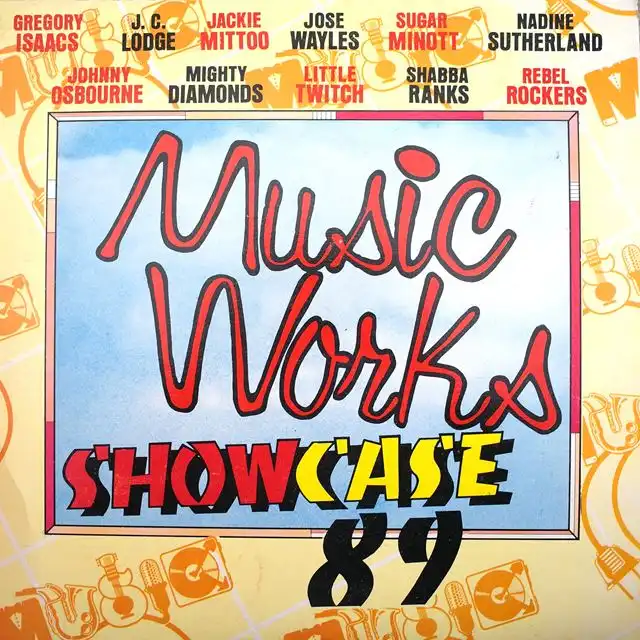 VARIOUS (SHABBA RANKS) / MUSIC WORKS SHOWCASE 89