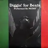 MURO ‎/ DIGGIN' FOR BEATSΥʥ쥳ɥ㥱å ()