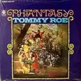 TOMMY ROE / PHANTASYΥʥ쥳ɥ㥱å ()