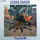 GENYA RAVAN ‎/ THEY LOVE ME
