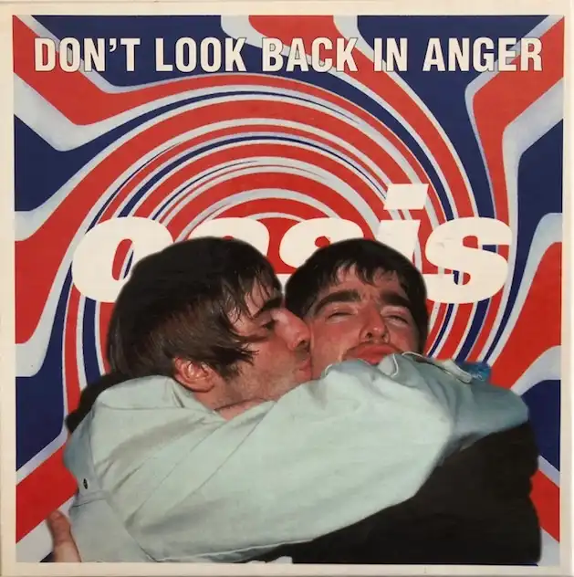 OASIS / DON'T LOOK BACK IN ANGER