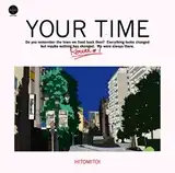 콽 / YOUR TIME ROUTE #1
