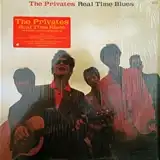 PRIVATES / REAL TIME BLUES