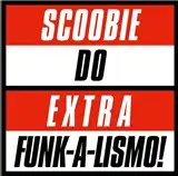 SCOOBIE DO / EXTRA FUNK-A-LISMO! EPΥʥ쥳ɥ㥱å ()