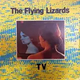 FLYING LIZARDS / TV