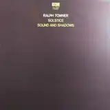 RALPH TOWNER ‎/ SOLSTICE  SOUND AND SHADOWS