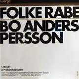 FOLKE RABE  BO ANDERS PERSSON ‎/ WAS??  PROTEINIMPERIALISM
