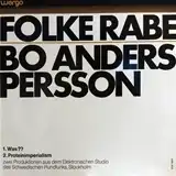 FOLKE RABE ／ BO ANDERS PERSSON ‎/ WAS?? ／ PROTEINIMPERIALISM
