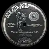 BEN THE ACE / YINSTRUMENTALS E.P