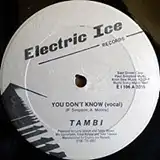 TAMBI / YOU DON'T KNOW