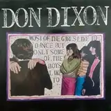 DON DIXON /  MOST OF THE GIRLS LIKE TO DANCE BUT O