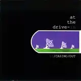 AT THE DRIVE IN / IN CASINO OUTΥʥ쥳ɥ㥱å ()