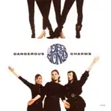 DELMONAS ‎/ DANGEROUS CHARMS