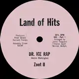 ZOOT II ‎/ DR. ICE RAP