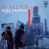 BEATNIKS / NO WAY OUT