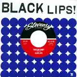 BLACK LIPS / DOES SHE WANT