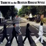 VARIOUS &#8206;/ TRIBUTE TO BEATLES REGGAE STYLEのアナログレコードジャケット (準備中)