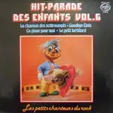 LES PETITS CHANTEURS DU ROCK ‎/ HIT PARADE DES ENFANTS VOL,6